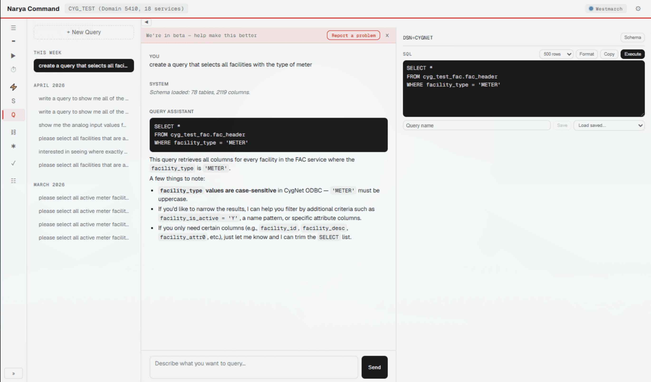 Narya Command query designer showing generated CygNet SQL